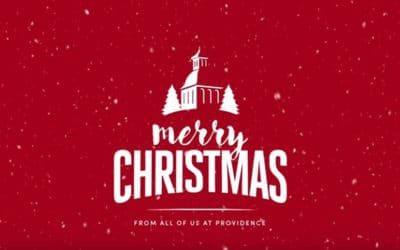 Merry Christmas, from all of us at Providence!