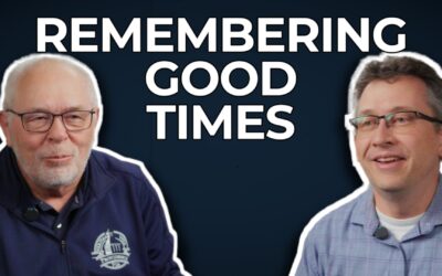 Remembering Good Times