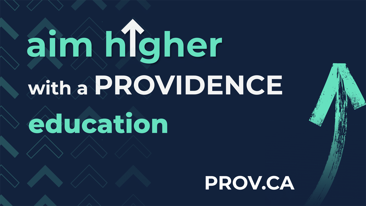 Aim Higher with a Providence education banner